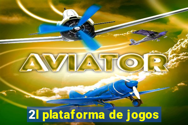 2l plataforma de jogos